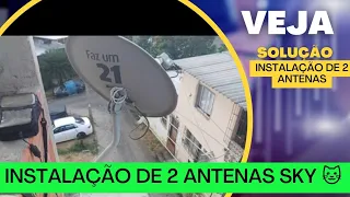 Grande Solução nessa instalação de 2 antenas Alternativas,VEJAM!