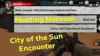 City of the Sun "Norman" - The Walking Zombie 2 Encounter