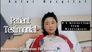 Hyperemesis Gravidarum Patient Testimonial: Full Recovery - Antai Hospitals