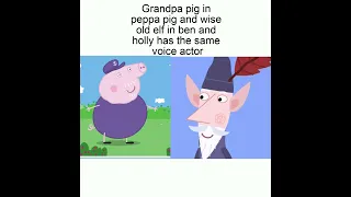 A fact about ben and holly's little kingdom and peppa pig