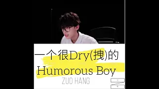 《半小時歌曲循環》 左航 「一个很Dry(拽)的Humorous Boy」  原創練習集 〈well,come!〉