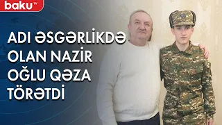 Ermənistanda adı əsgərlikdə olan nazir oğlu qəza törətdi - Baku TV