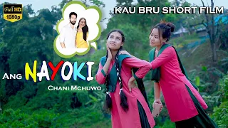 Ang Nayoki Chani Mchuwo || Kau Bru Short Film || Rebika, Disha, Shyamol