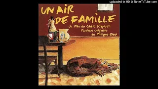 UN AIR DE FAMILLE #1 ( Hommage A Wladimir Yordanoff ) / B.O.F. "UN AIR DE FAMILLE" / Philippe Eidel