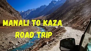 Manali to Kaza Road Trip| Spiti Valley|Unforgettable Journey| Close Escape