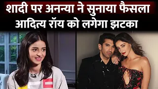 Ananya Panday Opens Up On Marriage Plans Amid Dating Rumours With Aditya Roy Kapur