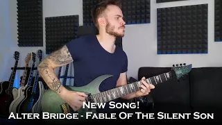 Alter Bridge - Fable Of The Silent Son (New Song Guitar Cover + All Solos / One Take)