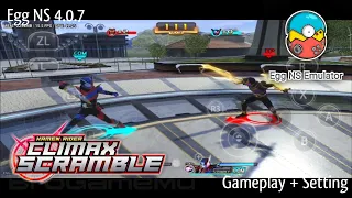 EggNS | Kamen Rider Climax Scramble (Switch) | Gameplay + Setting | Poco F4