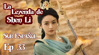 SUB ESPAÑOL【La Leyenda de Shen Li】EP 33| Shen Li ve su oscuro pasado