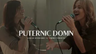 Puternic Domn  - Sarah Handaric & Emima Timofte | Official Video
