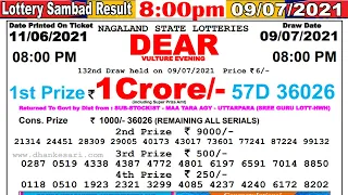 Lottery Sambad Result 8:00pm 09/07/2021 #lotterysambad #Nagalandlotterysambad #dearlotteryresult