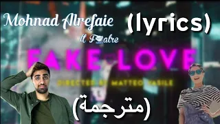 Mo Vlogs ft Narins Beauty - Fake Love (Official Music Video) 2019 (Lyrics) مترجمة