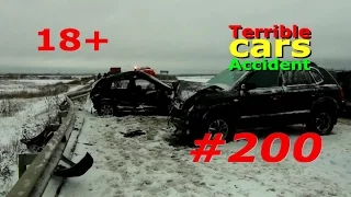 (18+) Аварии и ДТП #200 / Car Crash #200