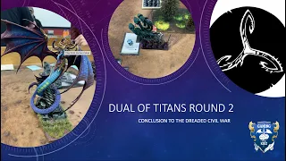 Dual of Titans Round 2: Conclusion to the Dreaded Civil War