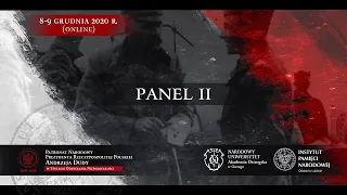 Wobec widma bolszewizmu. Polacy i Ukraińcy w walce z agresją Rosji Sowieckiej – Panel II