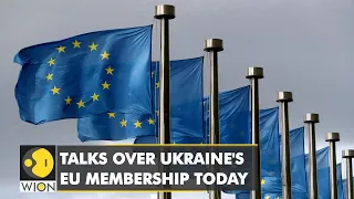 Is Ukraine inching towards its European Union dream? Talks over Ukraine's EU membership today