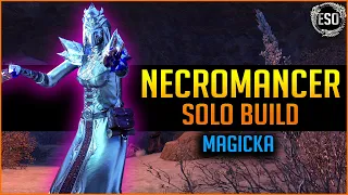 💀Magicka Necromancer Solo Build PvE💀 - ESO Elder Scrolls Online