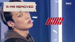 [CLEAN MR REMOVED] 210306 아이콘 - 왜왜왜 (iKON - Why Why Why)