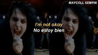 My Chemical Romance - I'm not okay (Sub Español + Lyrics)