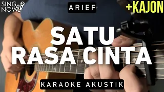 Satu Rasa Cinta - Arief (Karaoke Akustik + Kajon)