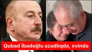 Qubad İbadoğlu evində. İlk açıqlama. Onu niyə həbs etmişdilər?