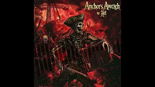 ⚓️ Anchors Aweigh (to Hell)  | 🏴‍☠️ Pirate Metal 🪗 | by Kry of the Kraken 🐙