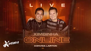 Live Ximbinha Online - Convida: Lairton