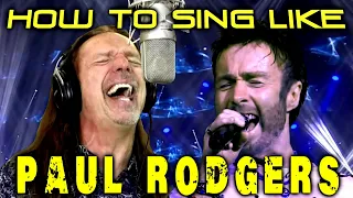 How To Sing Like Paul Rodgers - Bad Company - Free - Queen - Ken Tamplin Vocal Academy