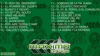 MIX CORRIDOS DE @GrupoMaximoGradoOficial  LO MEJOR DE LO MEJOR 2022