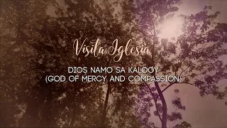 Dios Namo sa Kalooy (God Of Mercy And Compassion)