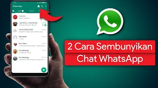 2 Cara Sembunyikan Chat Whatsapp