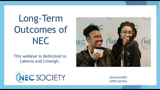 Long Term NEC Outcomes Webinar Recording