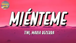 🎵 TINI, Maria Becerra - Miénteme | Ozuna, Rauw Alejandro, Romeo Santos (LetraLyrics)