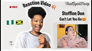 Stefflon Don Can’t Let You Go (REACTION VIDEO💥) Burna Did His Thing😂 | ThatGyalDevy Reacts💕