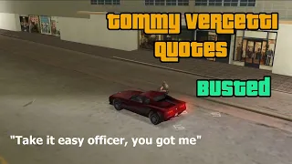 GTA VC Tommy Vercetti Quotes - Busted