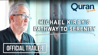 Michael Kirby: Pathway to Serenity | OFFICIAL TRAILER