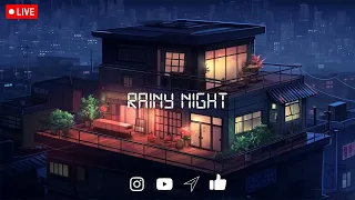 Peaceful Rainy Night on The Rooftop 🌧 lofi hip hop radio ~ Lofi Mix/Study