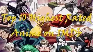 Top 10 Anime Highest Rated  on IMDb