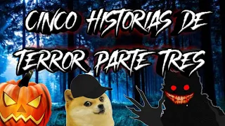 Cinco Historias de Terror 3