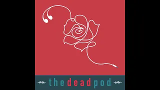 Dead Show/podcast for 10/17/14