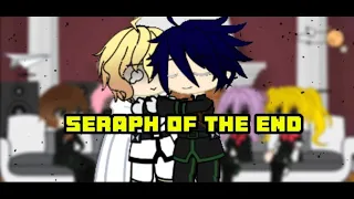 Seraph of the end react to || Mikayuu  || thephantomsoul