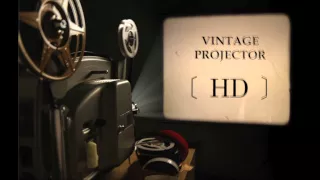 Vintage Movie Projector | Sound Effect | Feel The Past Film Industry