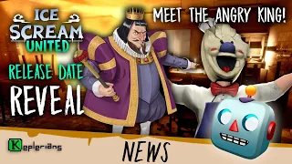 NEW GAME: ANGRY KING 👑 ICE SCREAM MULTIPLAYER Release Date 🍧 EVIL NUN PC Updates 🔨 Keplerians NEWS