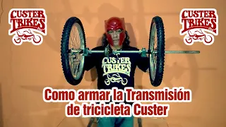 Como armar la transmisión de tricicleta custer