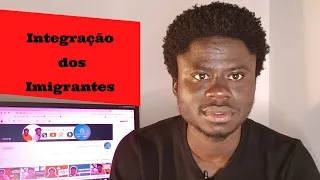 Integração dos Imigrantes Negros || Canal Mente Saudável