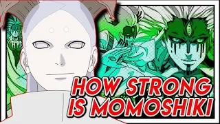 How Strong Is Momoshiki Otsutsuki?