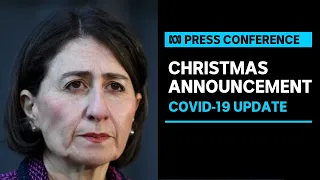 NSW Premier announces temporary easing of restrictions for Christmas | ABC News