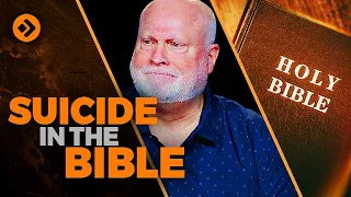 7 People Who Committed Suicide in the Bible: The Bible and Suicide 1 | Pastor Allen Nolan Sermon