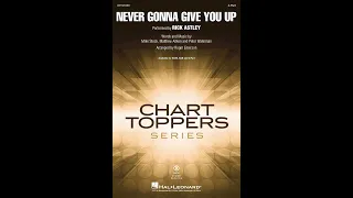 Never Gonna Give You Up (2-Part Choir) - Arranged by Roger Emerson