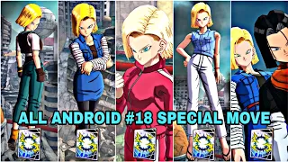 ANDROID #18 ALL SPECIAL MOVE!!🔥 IN DRAGON BALL LEGENDS